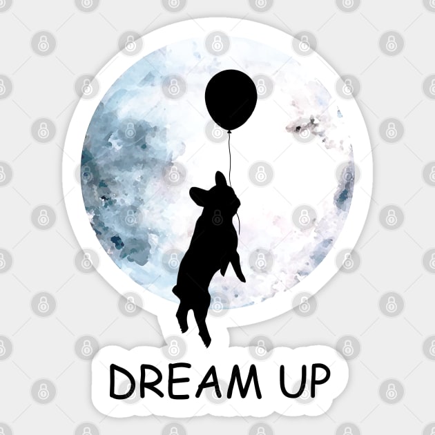 French bulldog lovers, frenchie at moon, dream up, follow your dream Sticker by Collagedream
